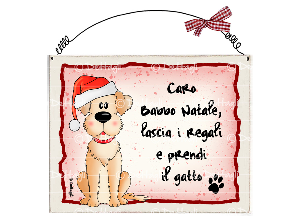 Frasi Di Babbo Natale.Targhetta Cane Caro Babbo Natale Dettagli Articoli Da Regalo Giocattoli In Legno Artigianato Italiano