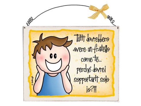 Targhetta fratello "Tutti dovrebbero...